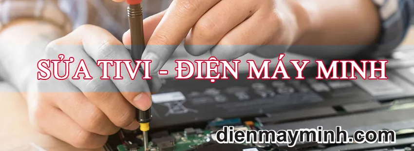 Sửa Tivi Tại Nhà Giá Rẻ - Nhanh Chóng - Dịch vụ 24/7 Tại Xã An Long