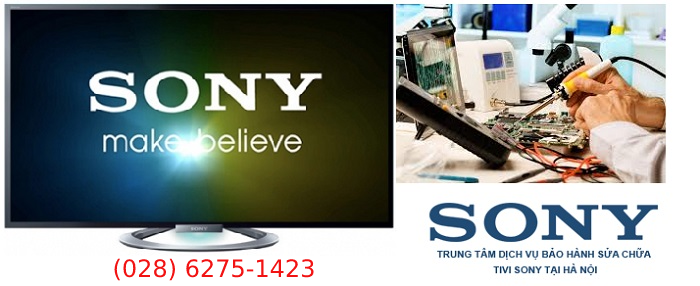 Sửa Màn Hình Tivi Sony